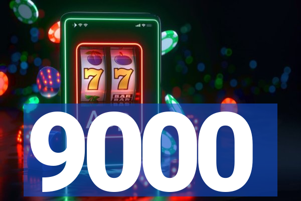 9000