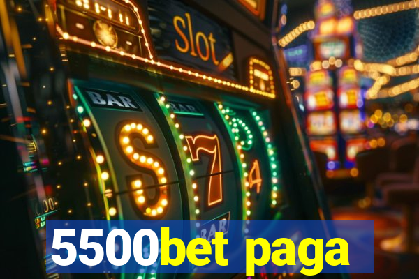 5500bet paga