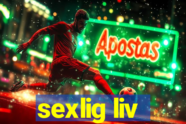 sexlig liv