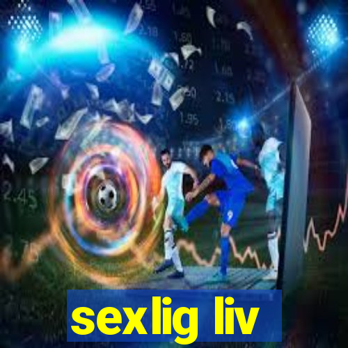 sexlig liv