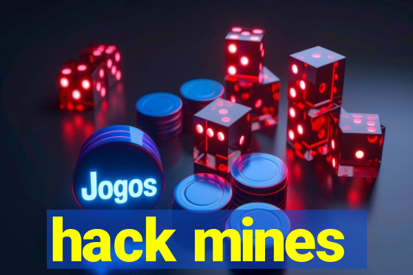 hack mines