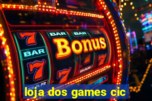 loja dos games cic