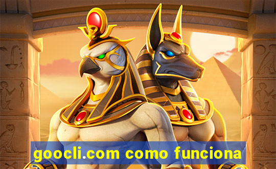 goocli.com como funciona
