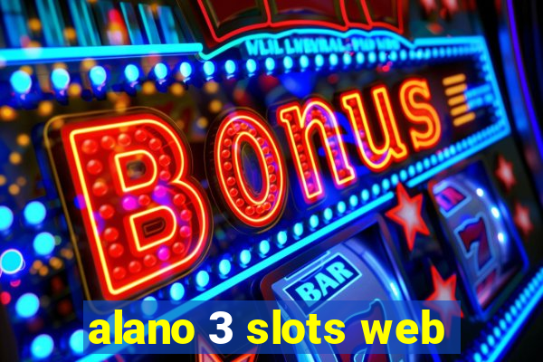 alano 3 slots web
