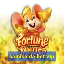 camisa da bet vip
