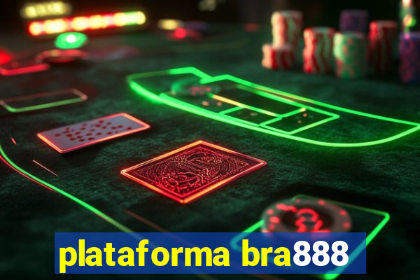 plataforma bra888