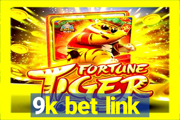 9k bet link