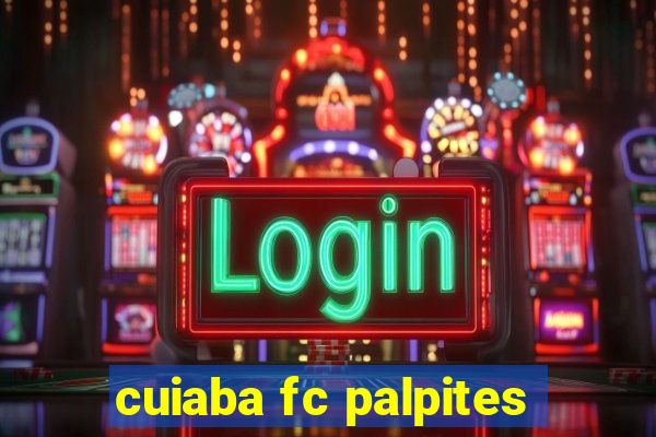 cuiaba fc palpites