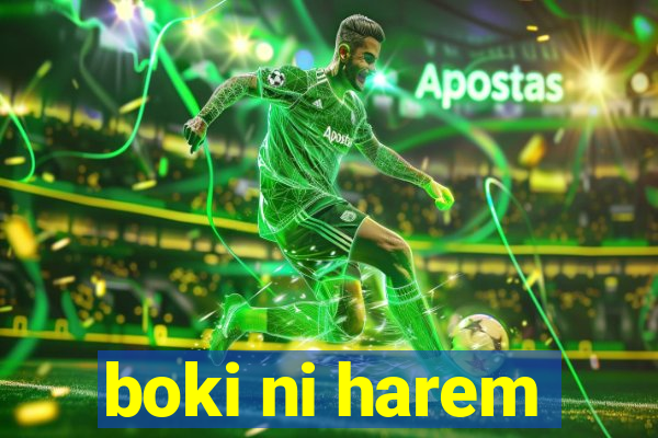 boki ni harem