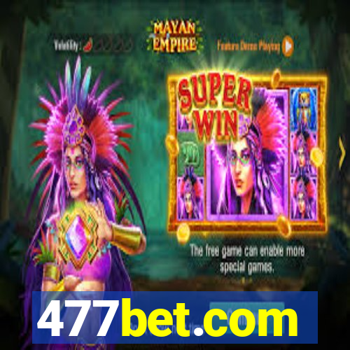 477bet.com