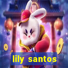 lily santos