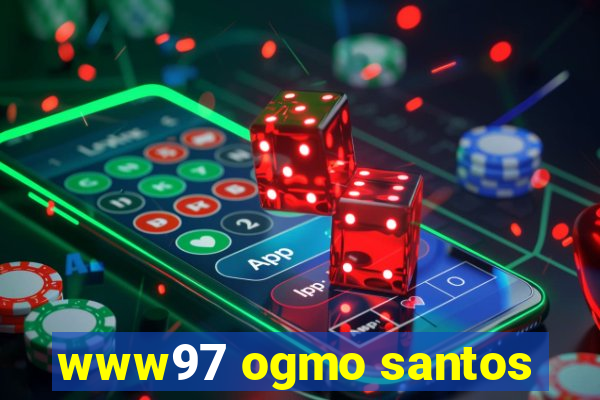 www97 ogmo santos