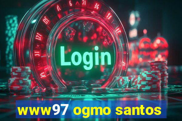 www97 ogmo santos
