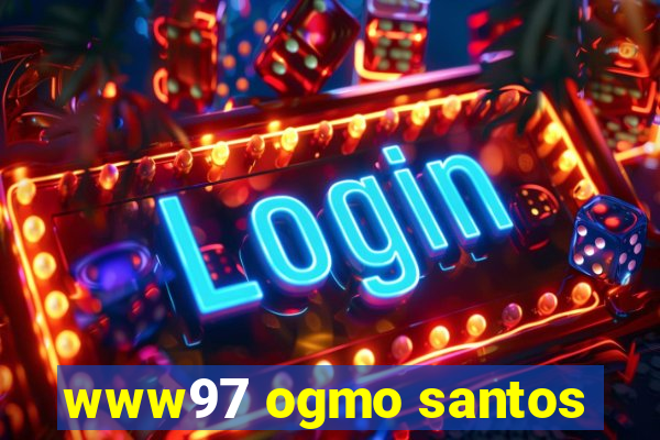 www97 ogmo santos