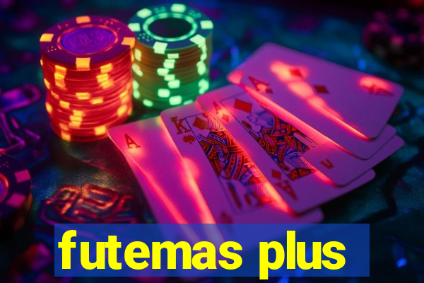 futemas plus