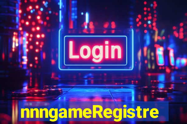 nnngameRegistre