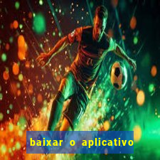 baixar o aplicativo da major sport