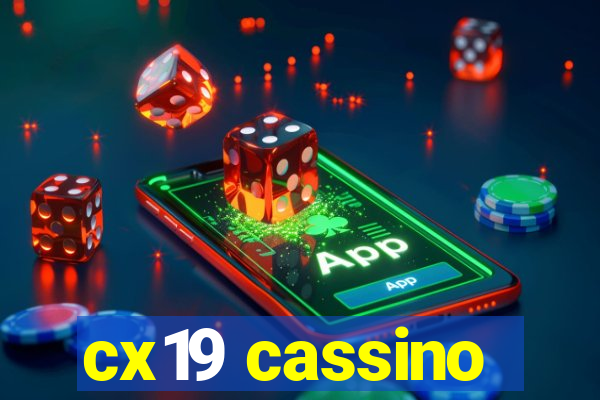 cx19 cassino