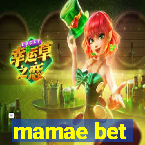 mamae bet