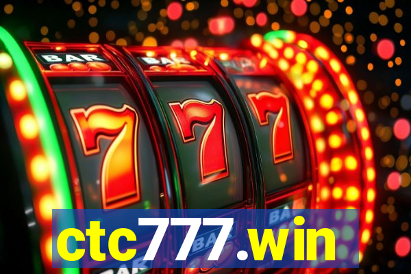 ctc777.win