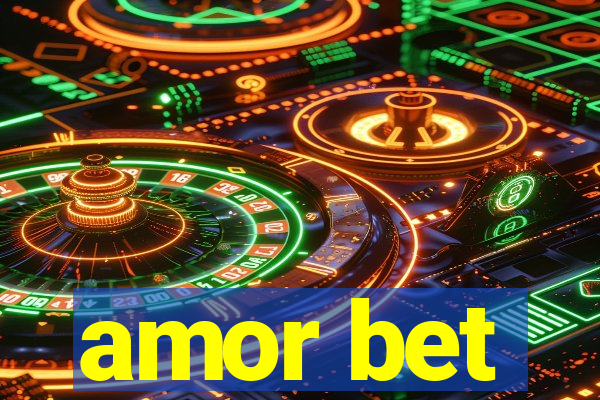 amor bet