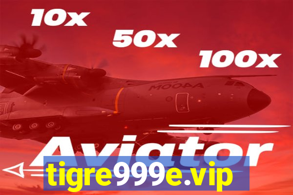 tigre999e.vip
