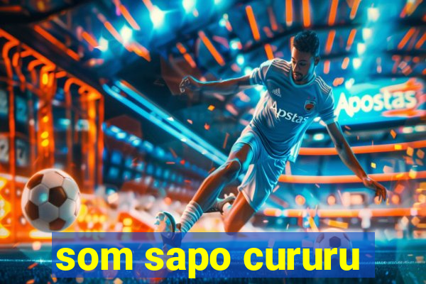 som sapo cururu