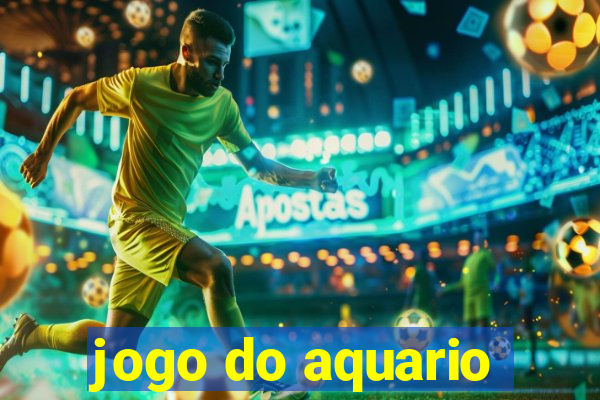 jogo do aquario