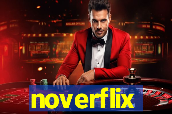 noverflix
