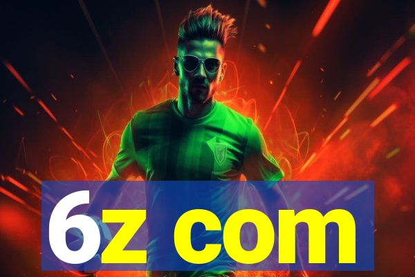 6z com