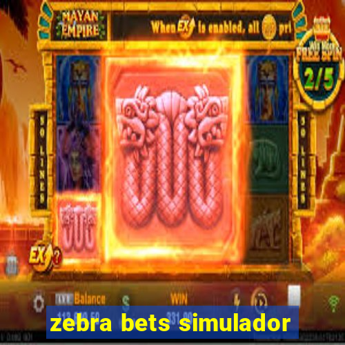 zebra bets simulador