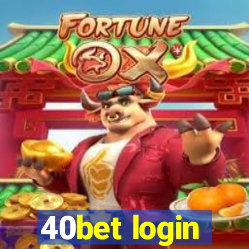 40bet login