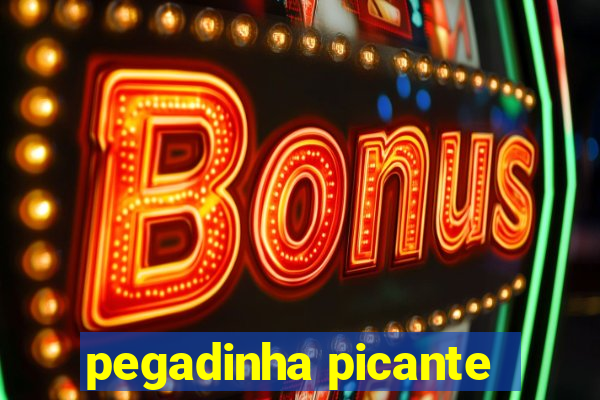 pegadinha picante