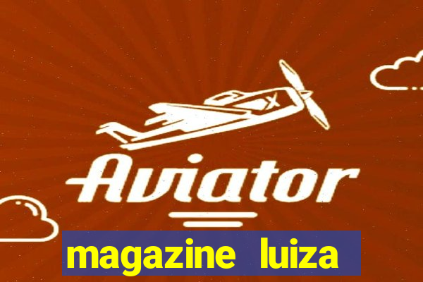 magazine luiza sorteio de 25 mil