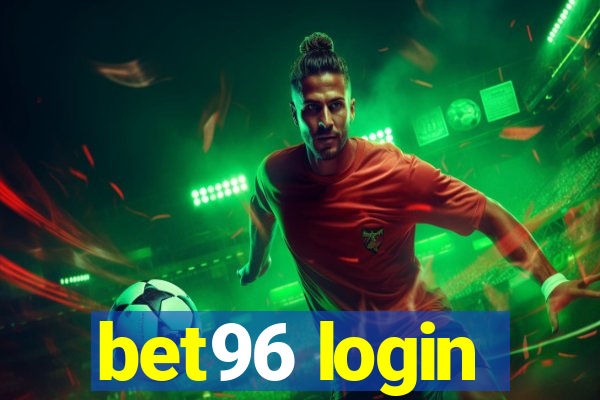 bet96 login