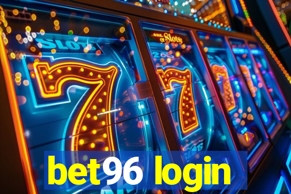 bet96 login
