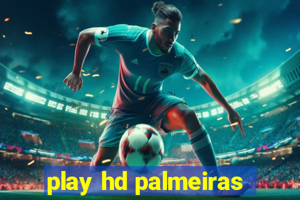 play hd palmeiras
