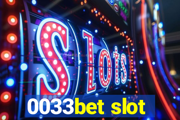0033bet slot