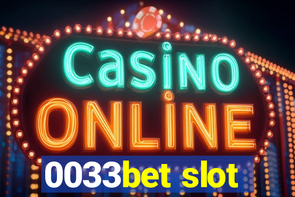 0033bet slot
