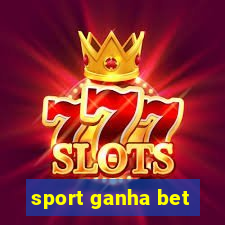 sport ganha bet