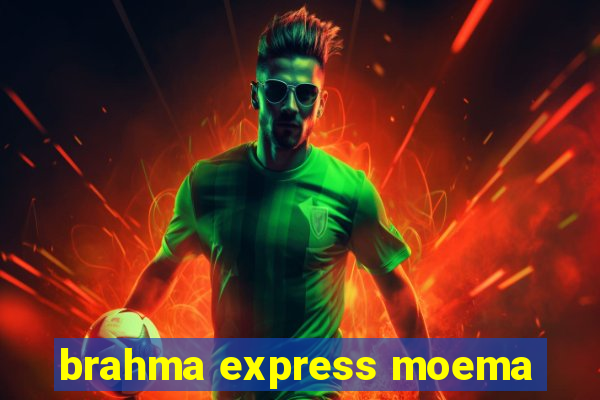 brahma express moema