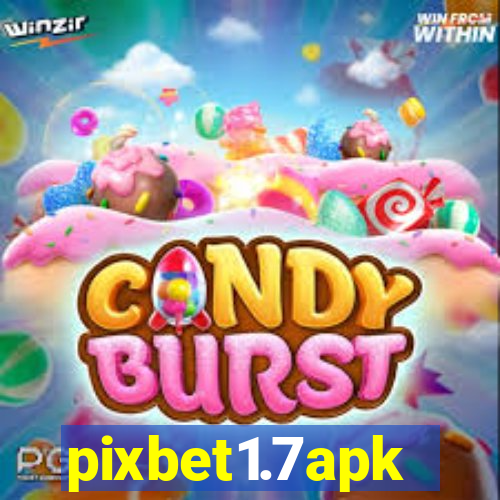pixbet1.7apk