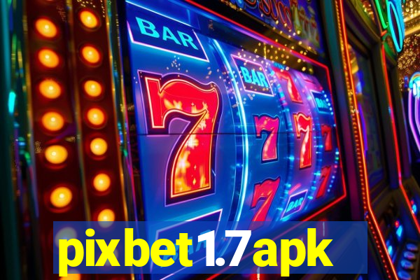 pixbet1.7apk
