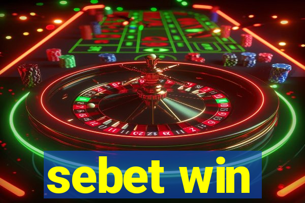 sebet win