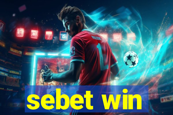sebet win
