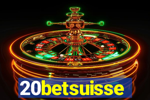 20betsuisse