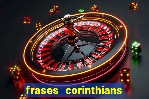 frases corinthians zuando o palmeiras