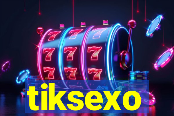 tiksexo