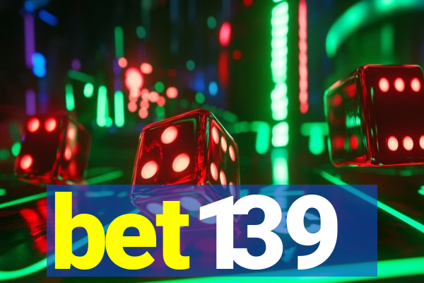bet139