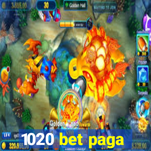 1020 bet paga